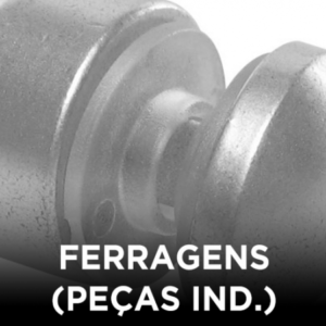 Ferragens (peças ind.)