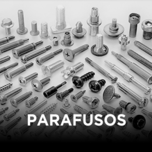 Parafusos e Afins